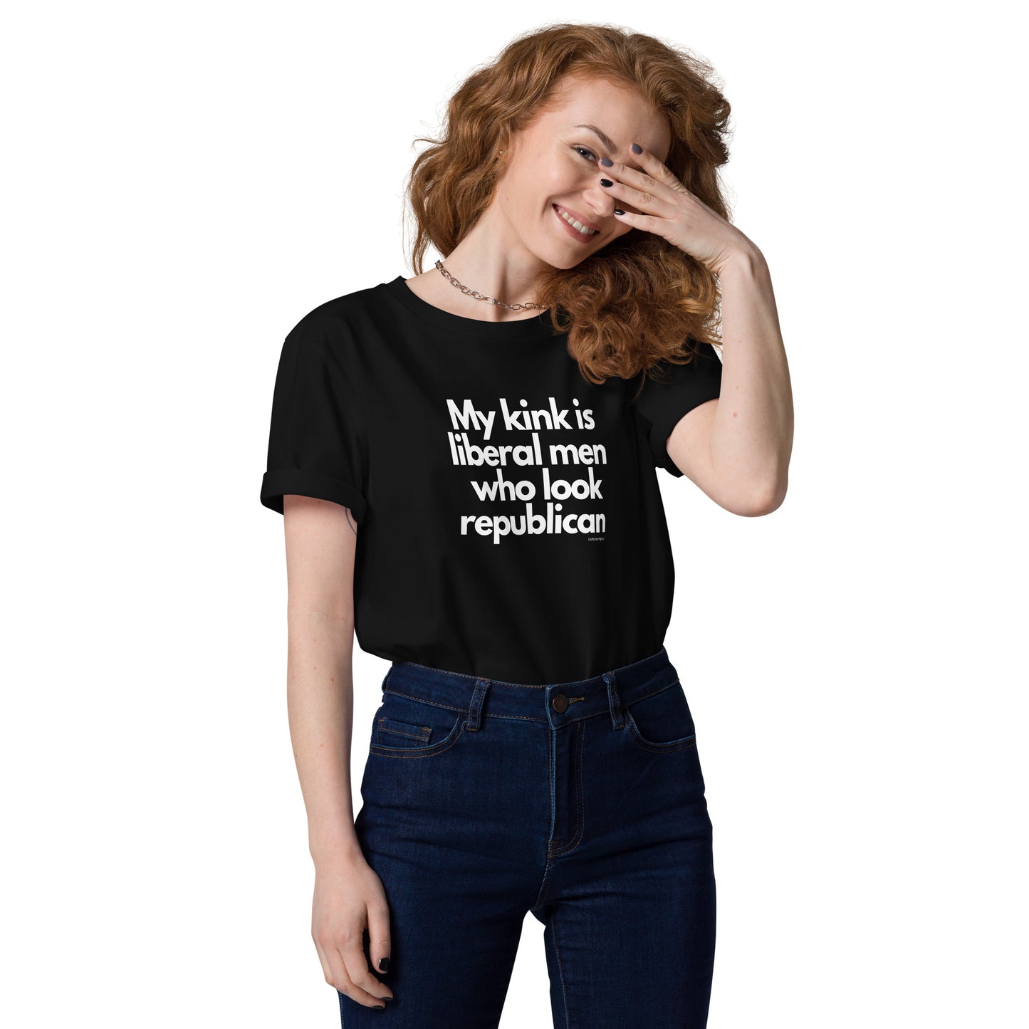 My kink is liberal men who look Republican Unisex organic cotton t-shirt by iamanempress®