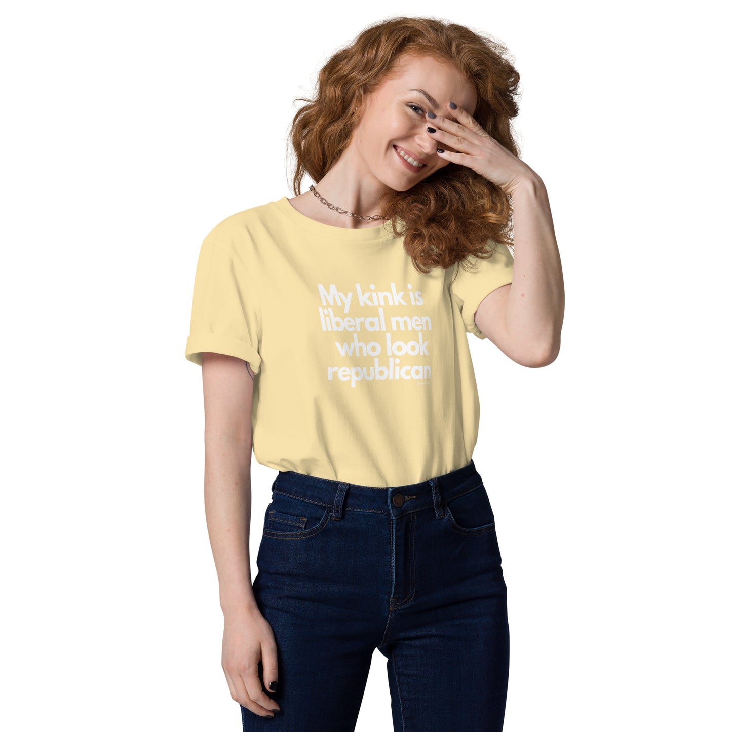 My kink is liberal men who look Republican Unisex organic cotton t-shirt by iamanempress®