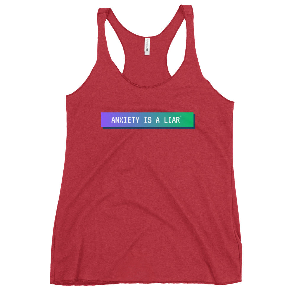 Anxiety is a Liar® Women's Racerback Tank