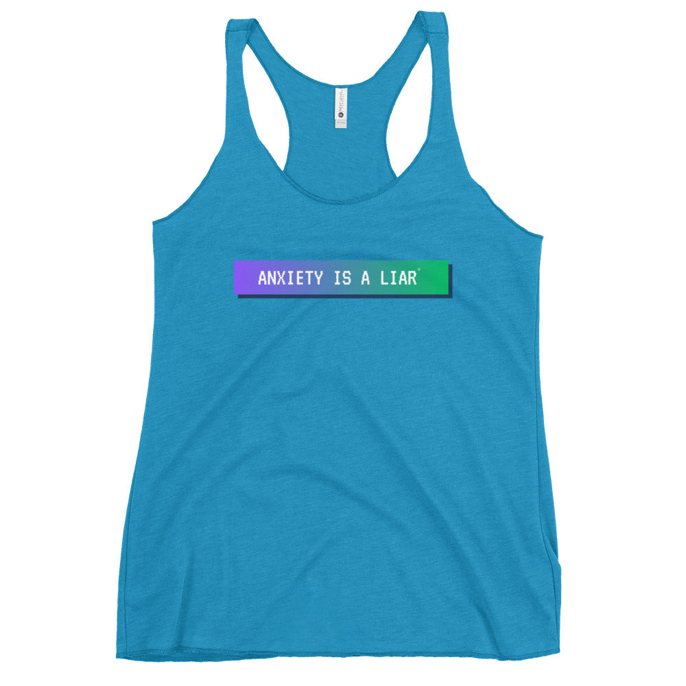 Anxiety is a Liar® Women's Racerback Tank