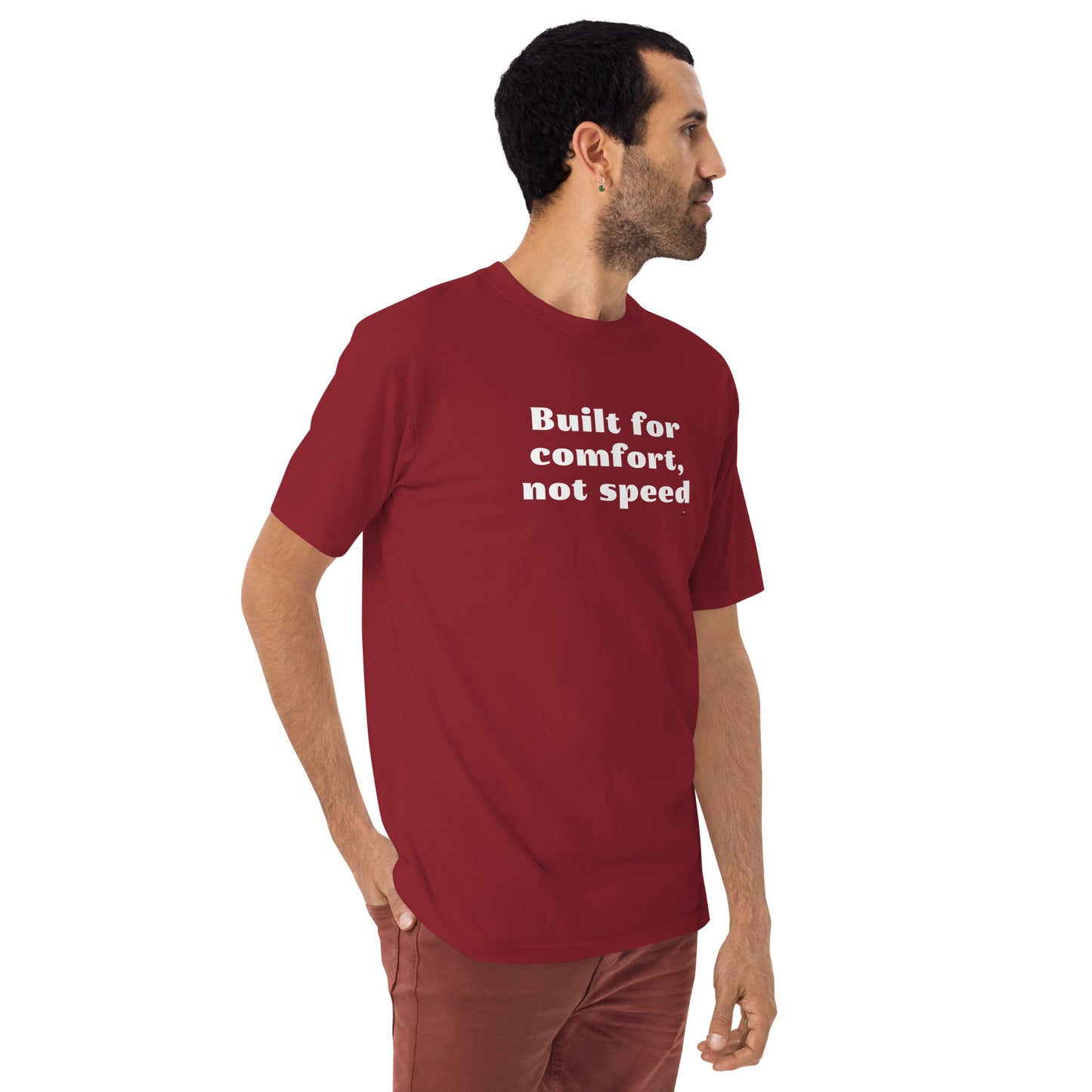 Built for Comfort, Not Speed T-Shirt