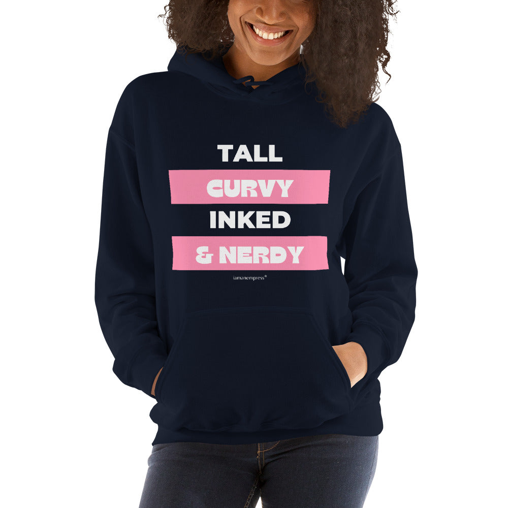 Tall, Curvy, Inked, and Nerdy Unisex Hoodie