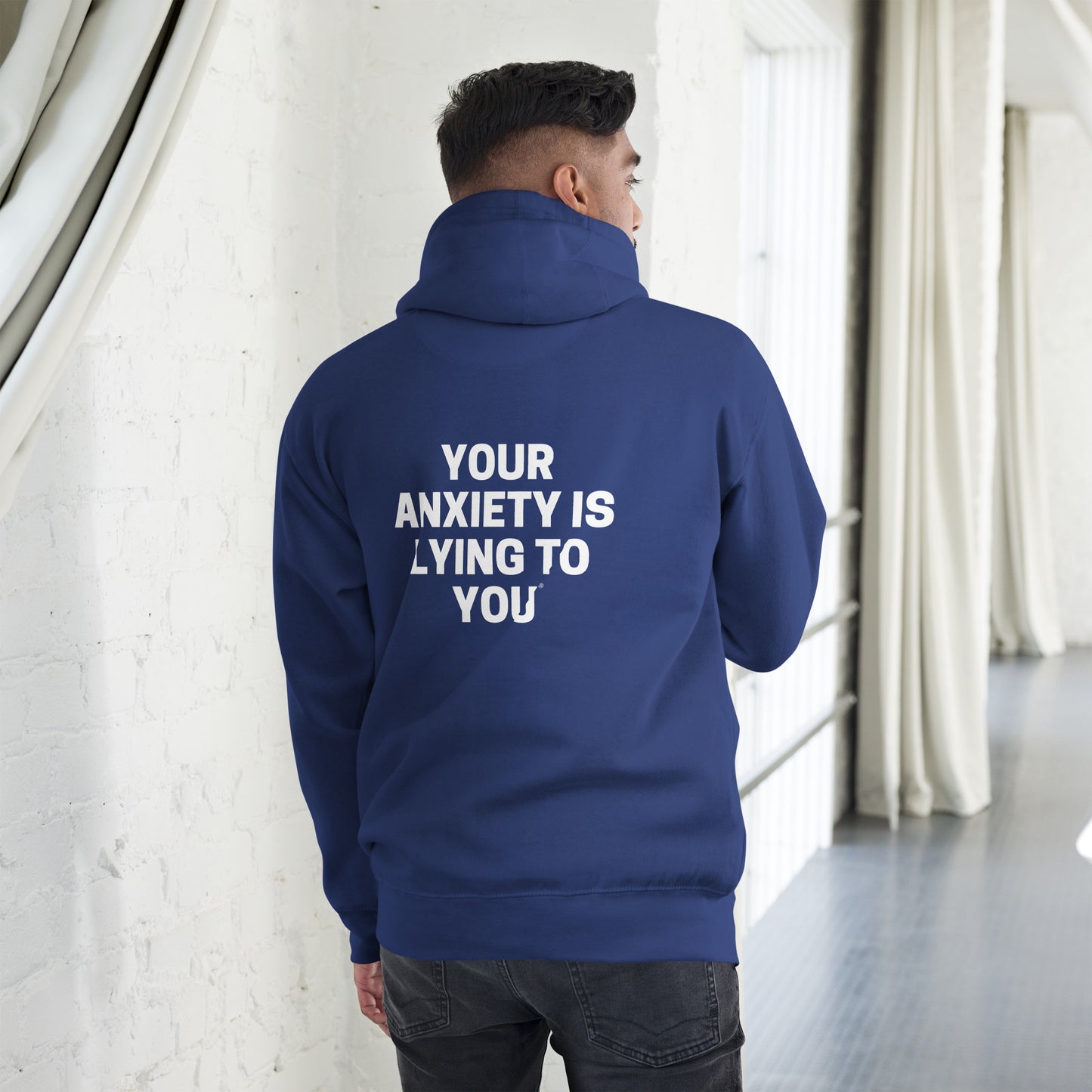 Your Anxiety is Lying to You® Unisex Hoodie