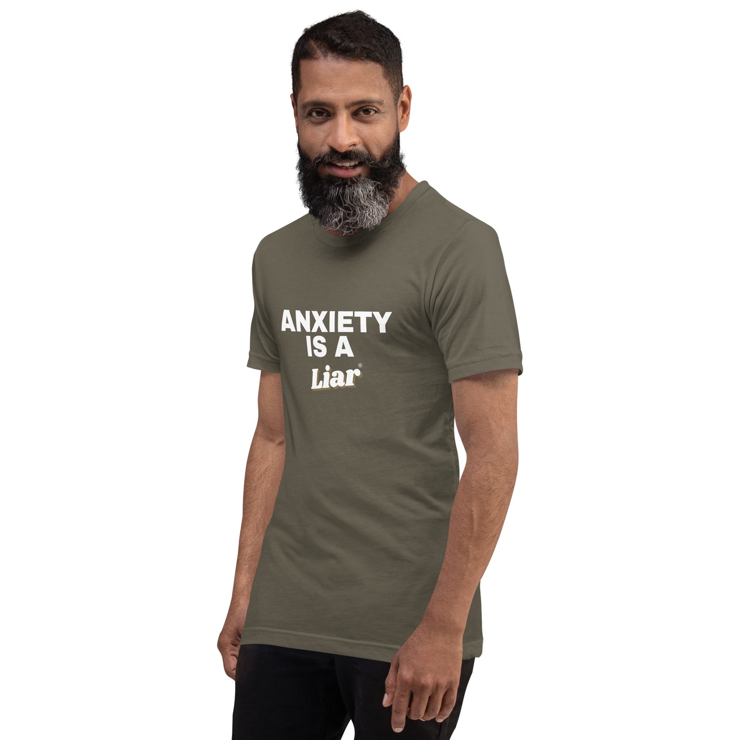 Anxiety is a Liar®’ Unisex t-shirt
