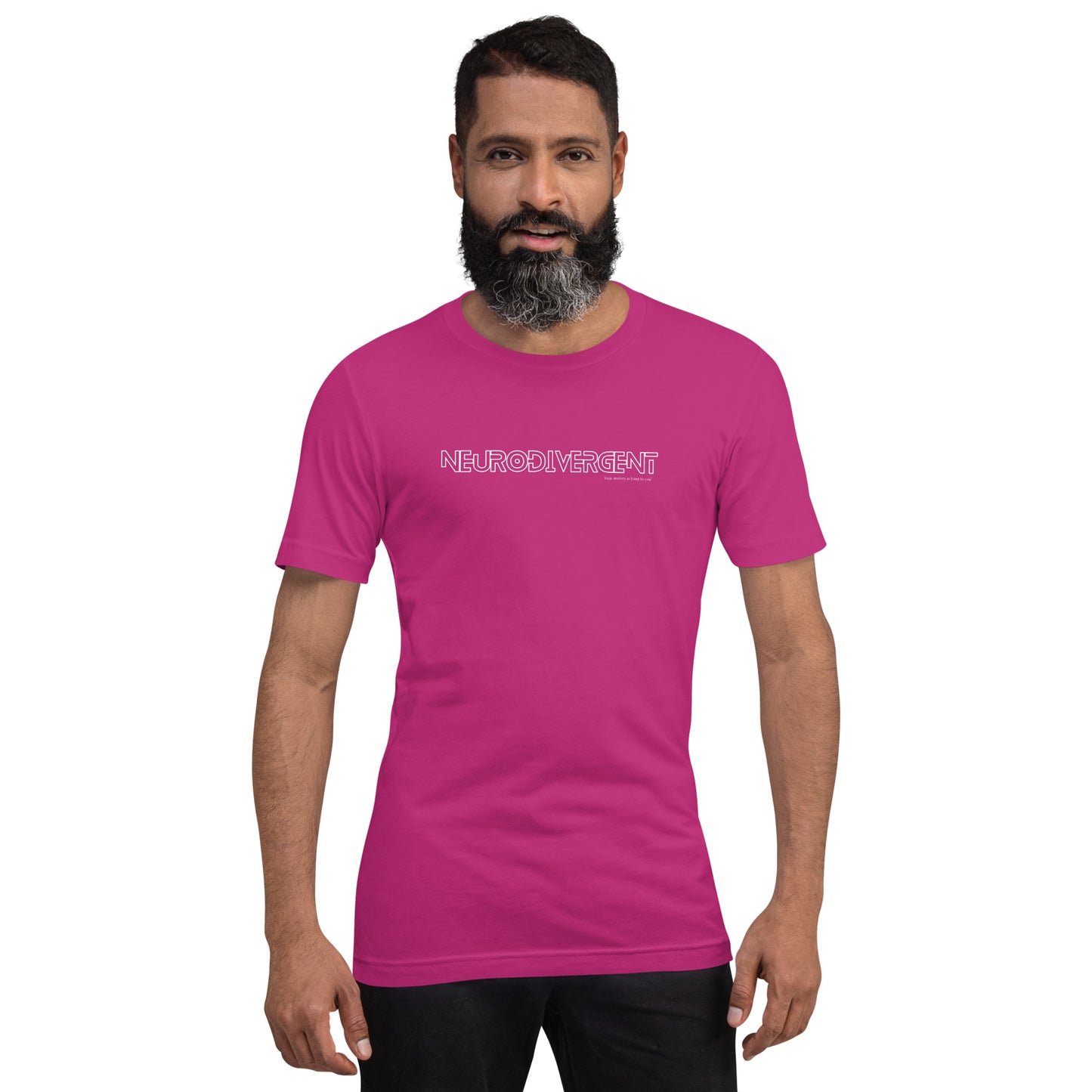 Neurodivergent Unisex t-shirt- by Your Anxiety is Lying to You®