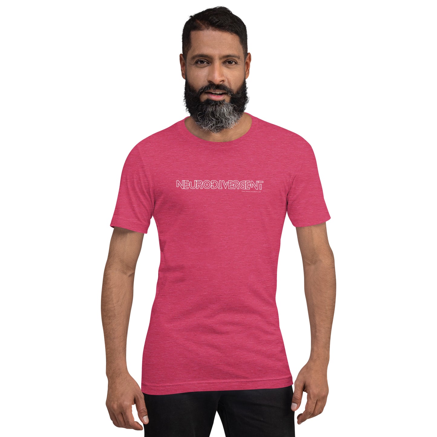 Neurodivergent Unisex t-shirt- by Your Anxiety is Lying to You®