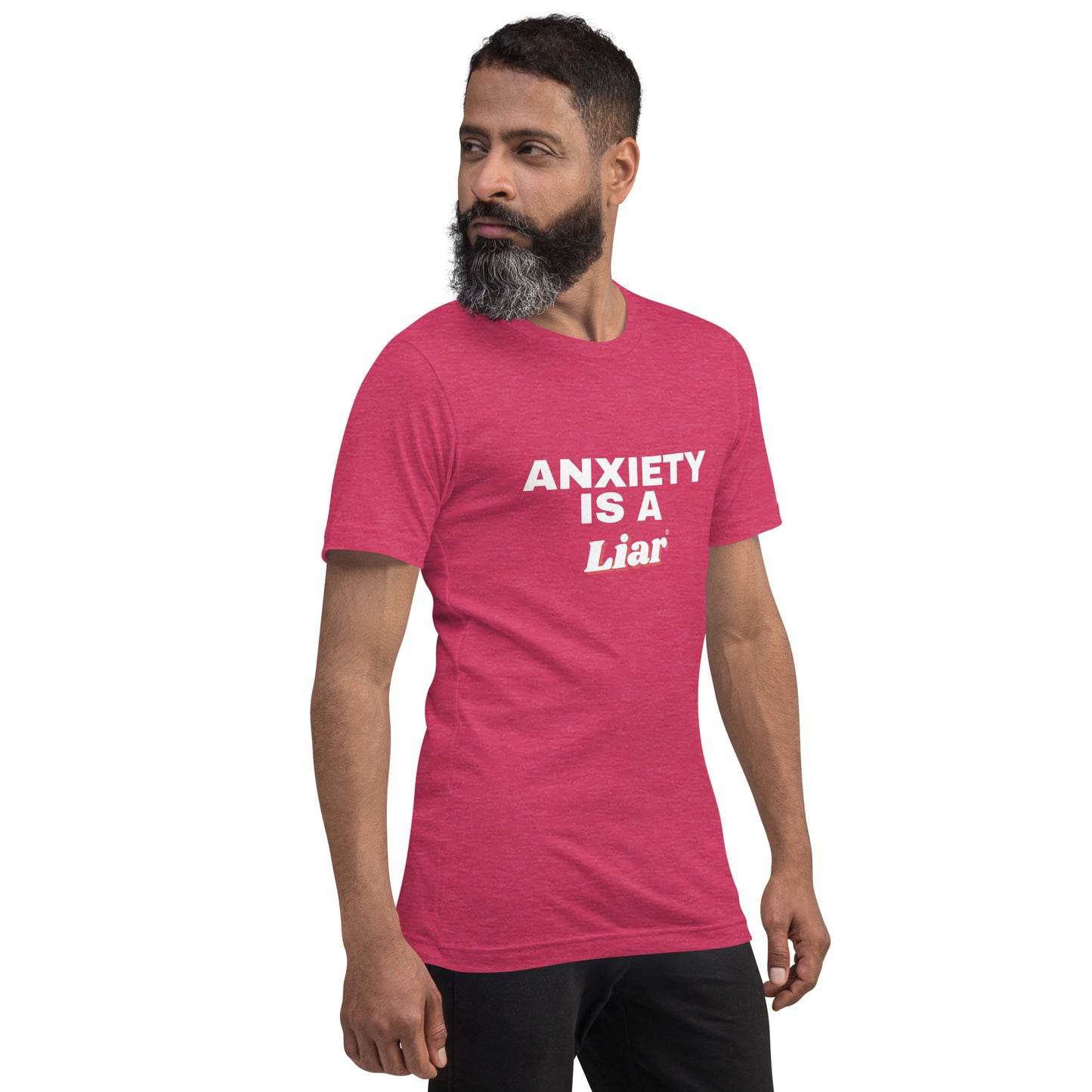 Anxiety is a Liar®’ Unisex t-shirt
