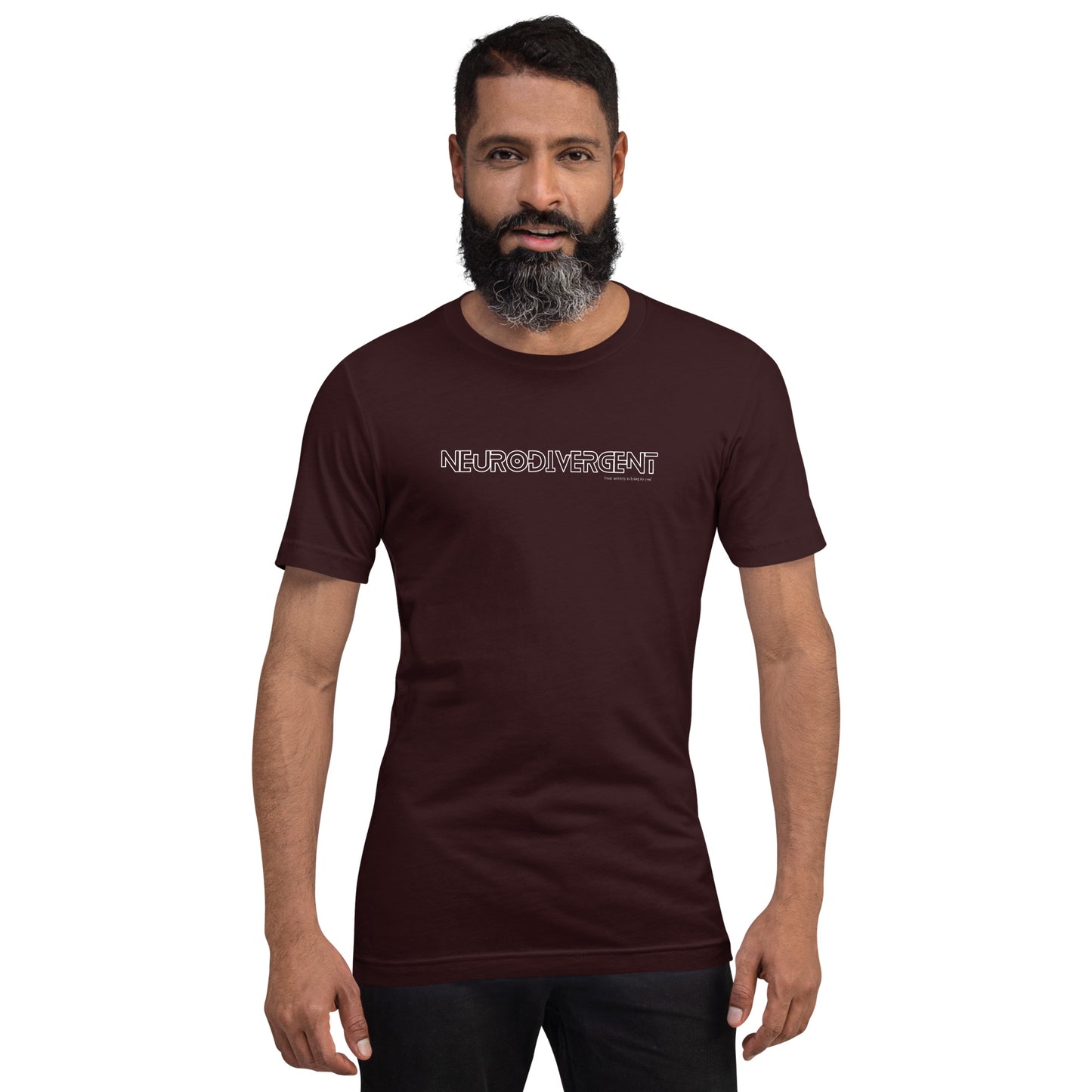 Neurodivergent Unisex t-shirt- by Your Anxiety is Lying to You®