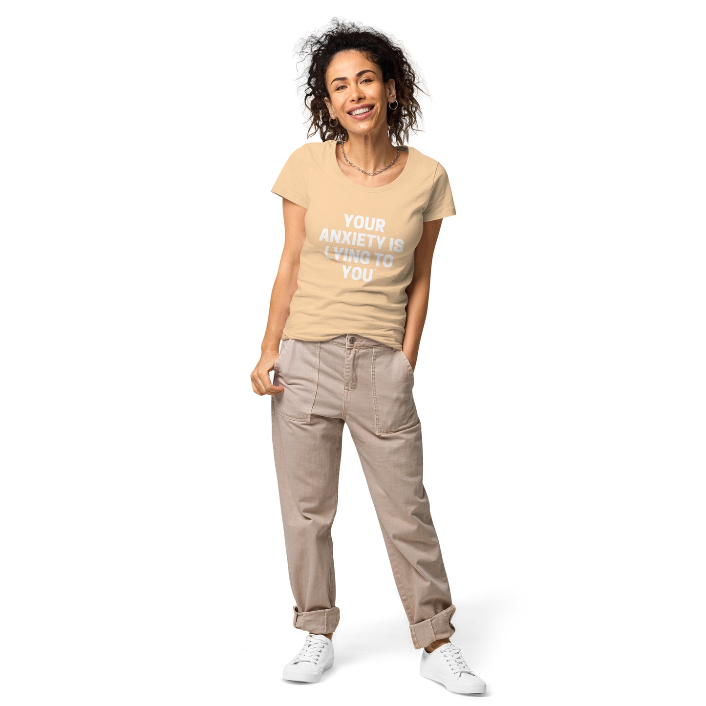 Your Anxiety is lying to you- Women’s basic organic t-shirt