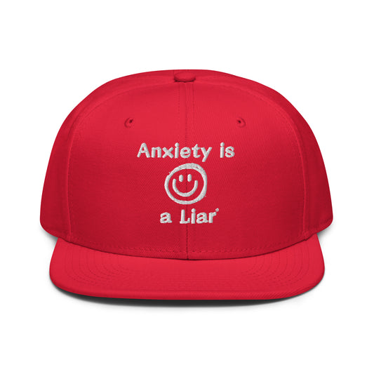 Anxiety is a Liar® Snapback Hat